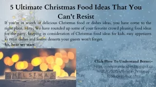 Christmas Food Ideas That You Can't Resist