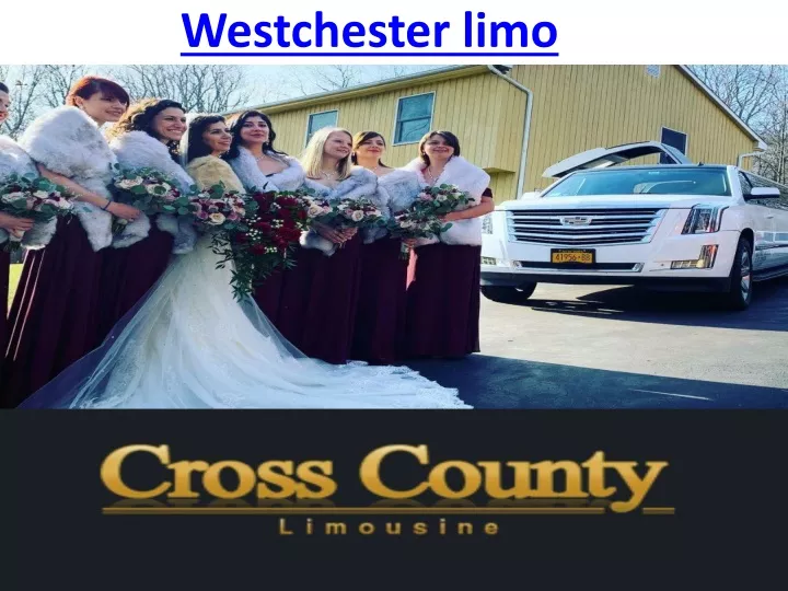 westchester limo
