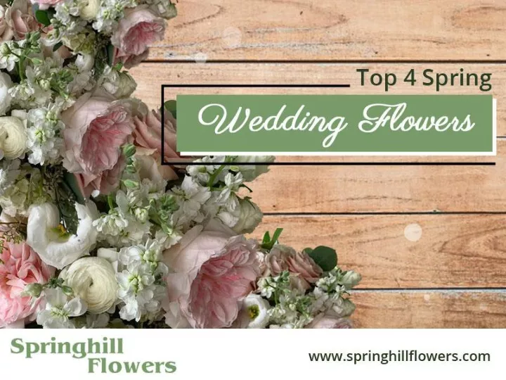 top 4 spring wedding flowers