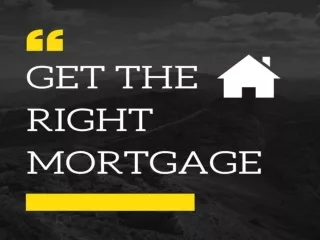 Basic ways to get a mortgage