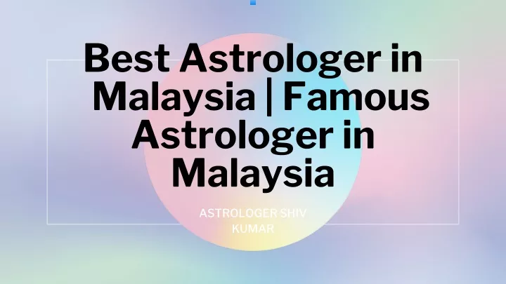 best astrologer in malaysia famous astrologer