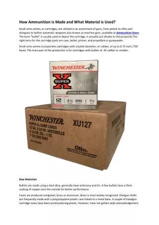 how ammunition is made and what material is used