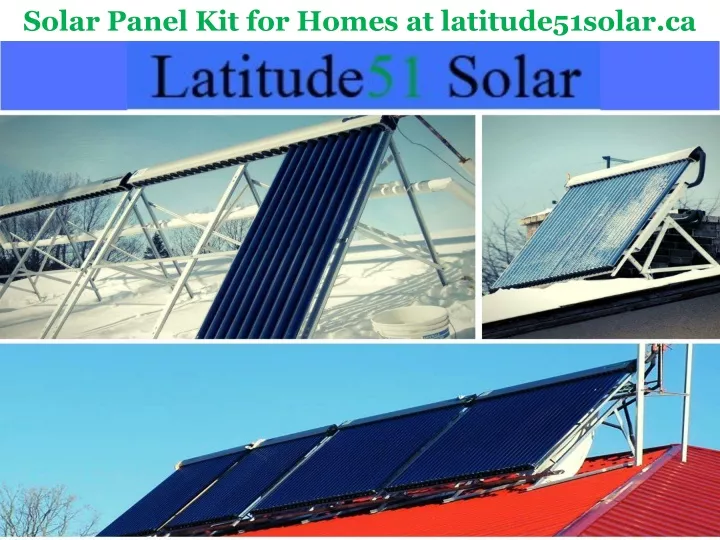 solar panel kit for homes at latitude51solar ca
