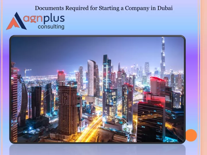 documents required for starting a company in dubai