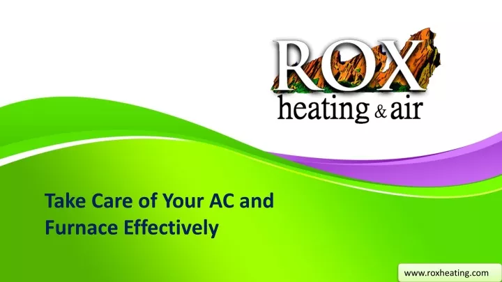 take care of your ac and furnace effectively