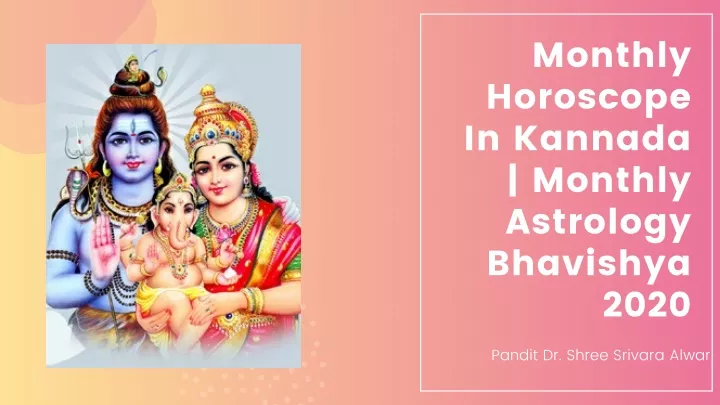 monthly horoscope in kannada monthly astrology