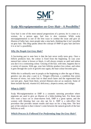 Scalp Micropigmentation on Grey Hair - A Possibility?