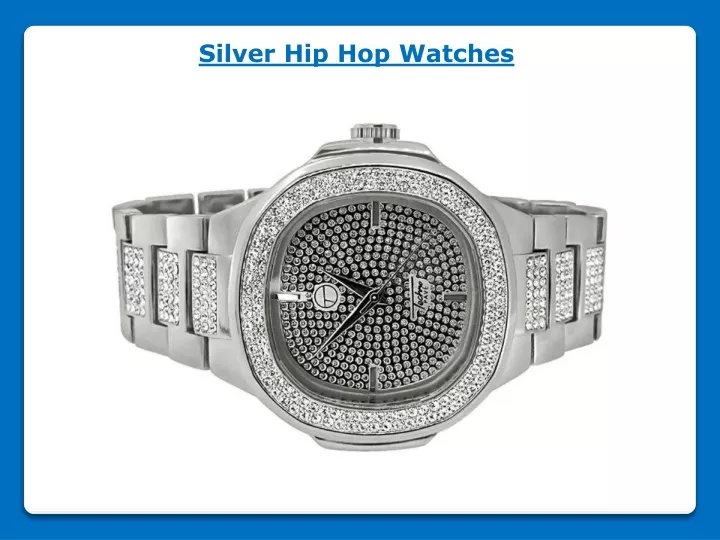 silver hip hop watches
