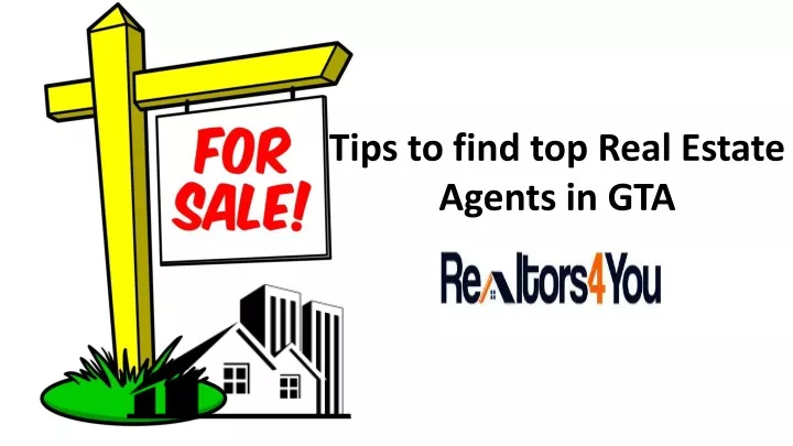tips to find top real estate agents in gta