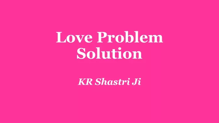 love problem solution
