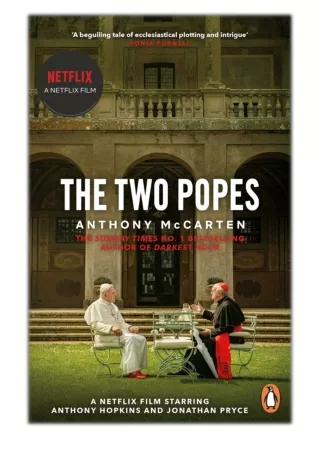 [PDF] Free Download The Two Popes By Anthony McCarten