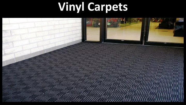 vinyl carpets