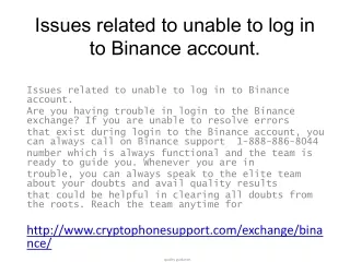 Issues related to unable to log in to Binance account.