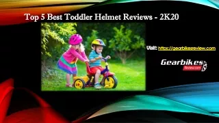 Top 5 Best Toddler Helmets (2020): Review & Buyers Guide