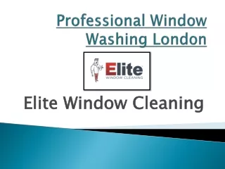 Professional And Affordable Window Washing In London