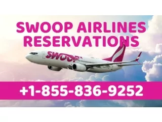 Swoop Airlines Reservations | Number | Swoop Airlines Manage Booking