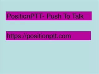 Push-To-Talk two way Mobile Radio communication network - PositionPTT