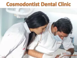Best Dental Doctor in Gurgaon - Cosmodontist Dental Clinic