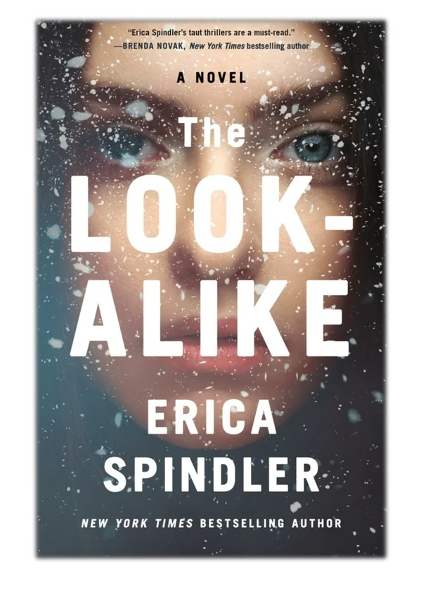 [PDF] Free Download The Look-Alike By Erica Spindler