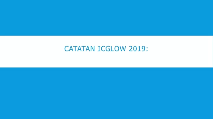 catatan icglow 2019