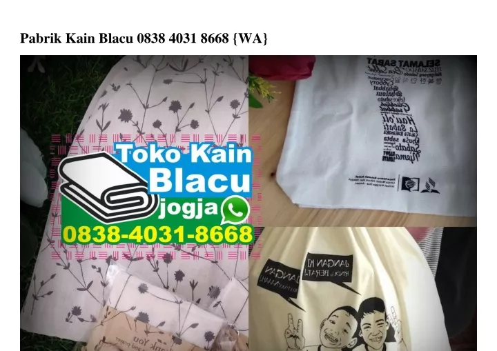 pabrik kain blacu 0838 4031 8668 wa