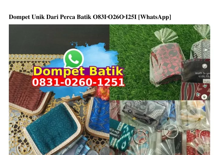 dompet unik dari perca batik o83i o26o i25i