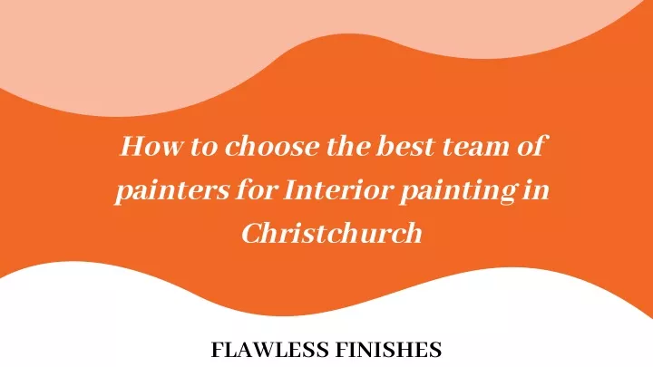 how to choose the best team of painters