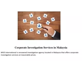 Corporate Investigation Services in Malaysia