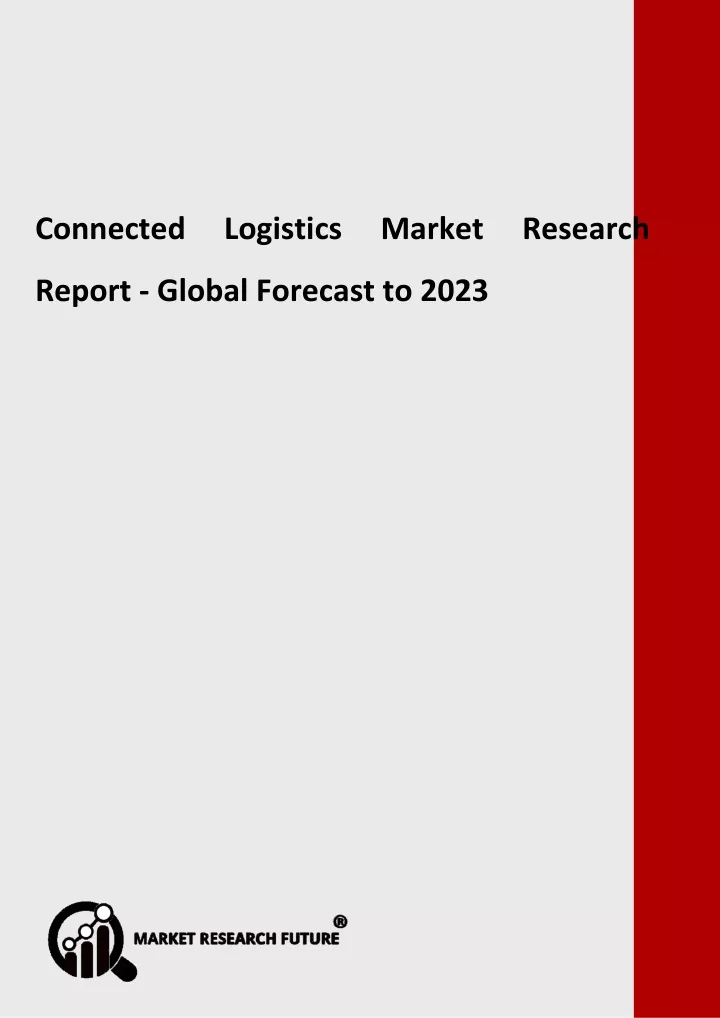 connected logistics market research report global