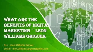 Digital Marketing Tactics and Examples~ Leon Williams Griguer