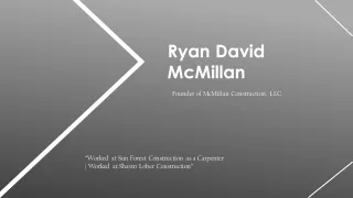 Ryan McMillan - Possesses Excellent Leadership Abilities