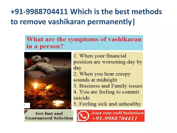 91 9988704411 which is the best methods to remove vashikaran permanently