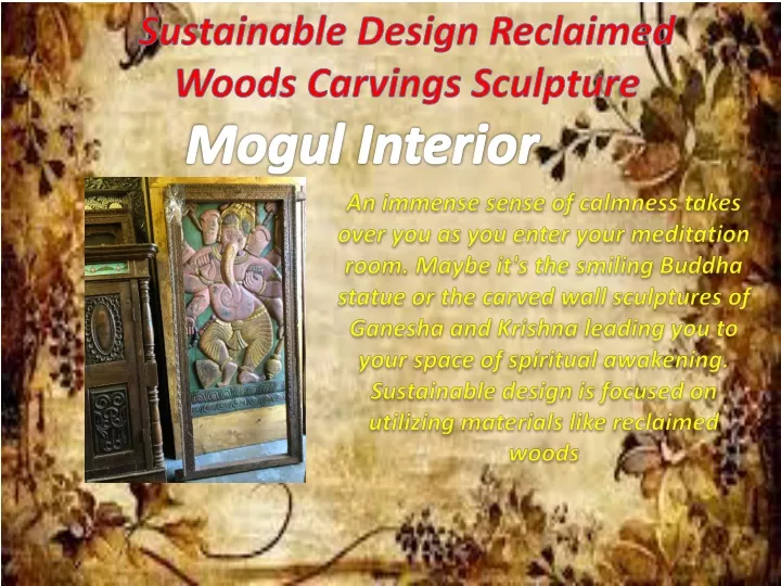 sustainable design reclaimed woods carvings