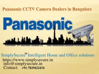 Panasonic CCTV Camera Dealers in Bangalore +91-7829422434