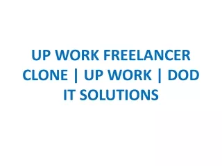 up work freelancer clone up work dod it solutions