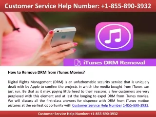 How to Remove DRM from iTunes - Call Now 1-855-890-3932