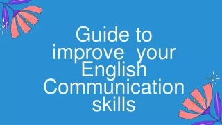 Your Guide to Improving Your English Communication Skills