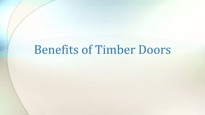 benefits of timber doors