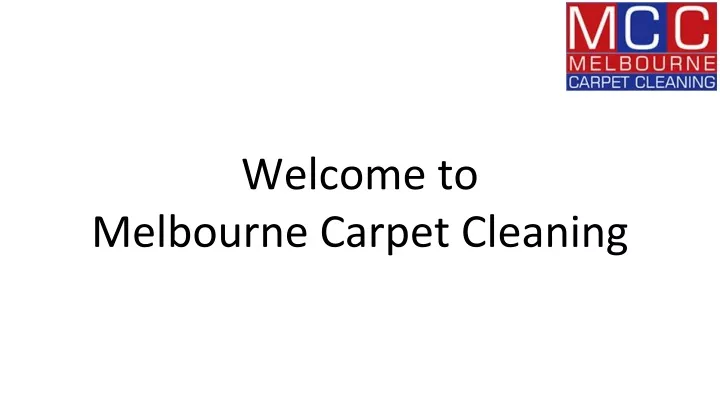 welcome to melbourne carpet cleaning