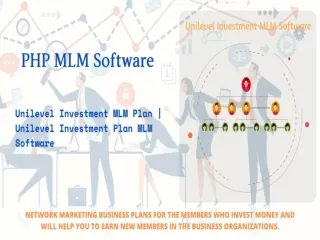 Unilevel Investment MLM Plan | Unilevel Investment Plan MLM Software | PHP MLM Sofware