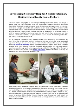 Silver Spring Veterinary Hospital A Mobile Veterinary Clinic provides Quality Onsite Pet Care