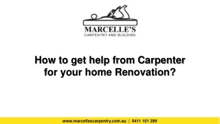 how to get help from carpenter for your home renovation