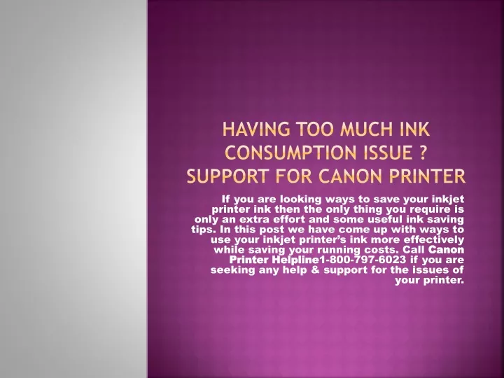 having too much ink consumption issue support for canon printer