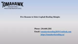 Five Reasons to Select Asphalt Roofing Shingles