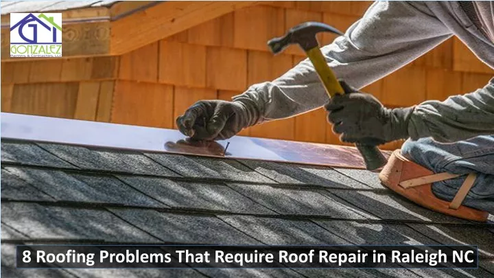 8 roofing problems that require roof repair