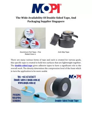 The Wide Availability Of Double Sided Tape, And Packaging Supplier Singapore