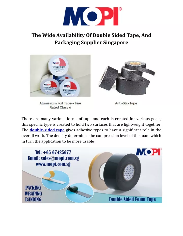 the wide availability of double sided tape