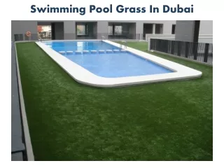 swimming pool grass in dubai