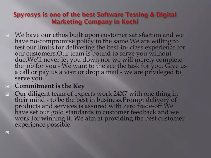 spyrosys is one of the best software testing digital marketing company in kochi