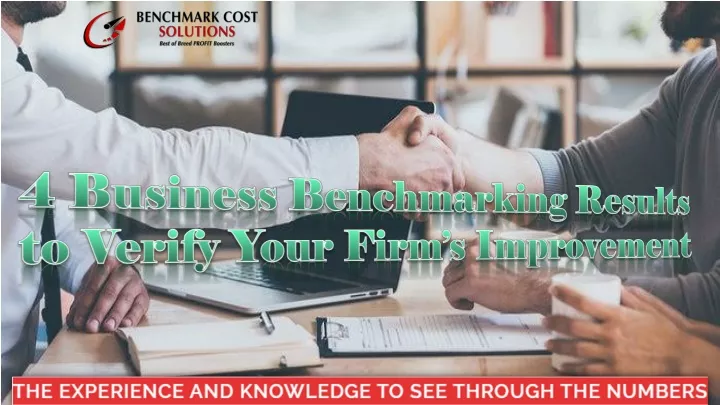 4 business benchmarking results to verify your